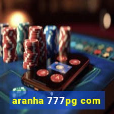 aranha 777pg com